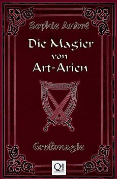 Die Magier von Art-Arien / Die Magier von Art-Arien Band 4