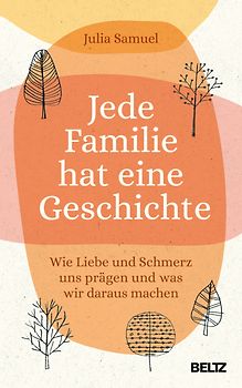 Jede Familie hat eine Geschichte