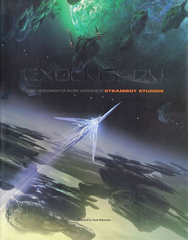 Exodyssey: Visual Development of an Epic Adventure by Steambot Studios - Steambot Studios [Hardcover]