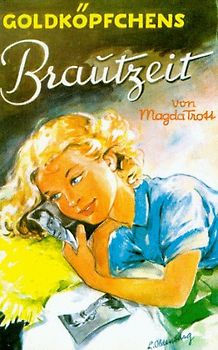 Goldköpfchens Brautzeit