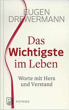 Das Wichtigste im Leben