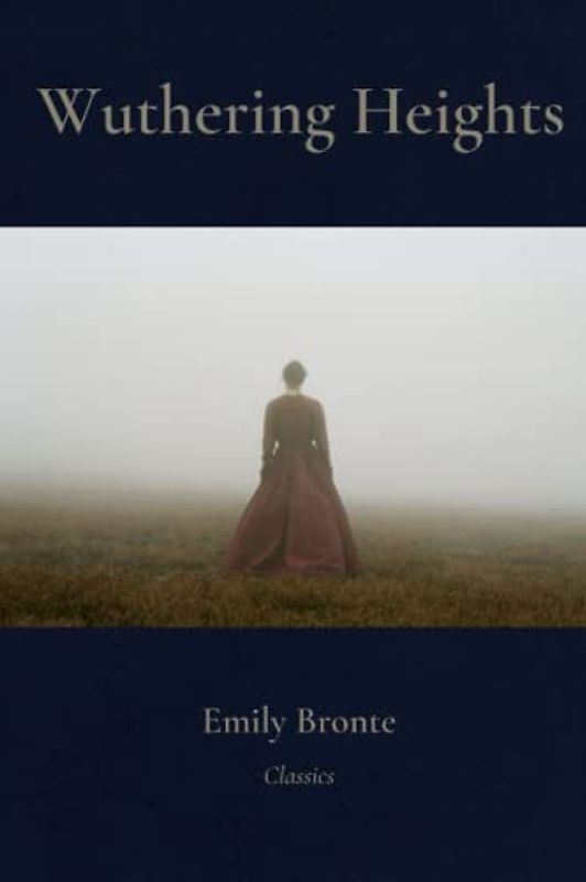 Wuthering Heights: Classic Illustrated Edition