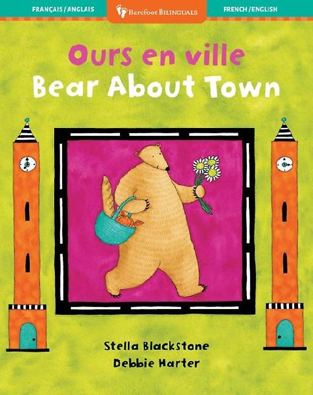 Bear about Town (Bilingual French & English)