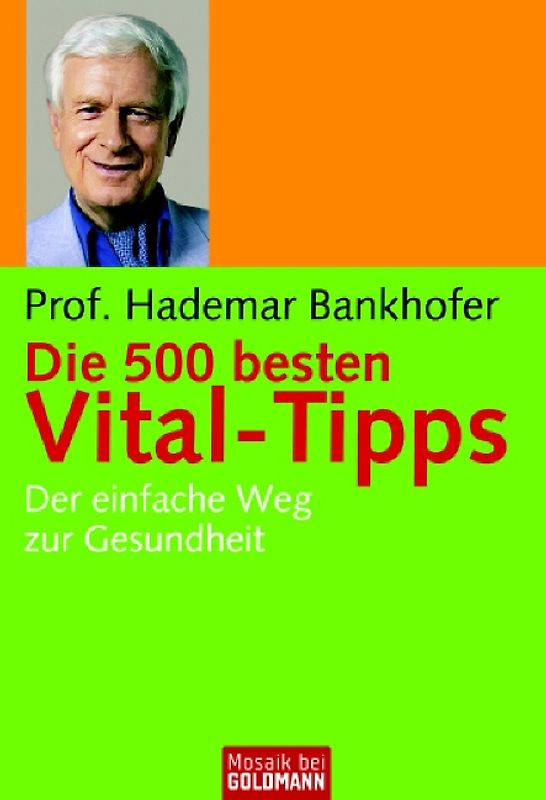 Die 500 besten Vital-Tipps