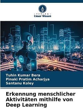 Erkennung menschlicher Aktivitäten mithilfe von Deep Learning