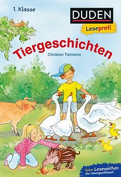 Duden Leseprofi – Tiergeschichten, 1. Klasse