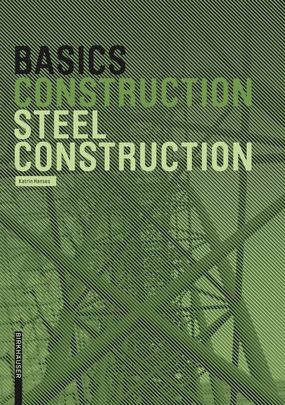 Basics Steel Construction