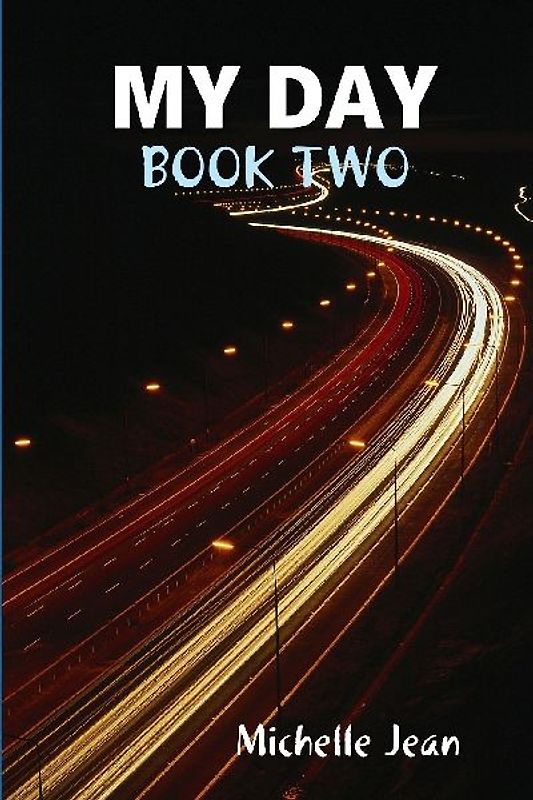 MY DAY - BOOK TWO