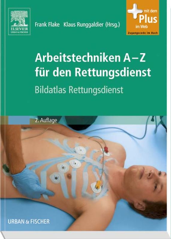 Arbeitstechniken A-Z für den Rettungsdienst