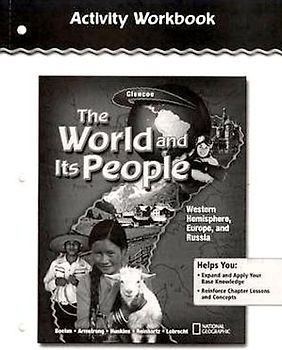 The World and Its People: Western Hemisphere, Europe, and Russia, Activity Workbook, Student Edition