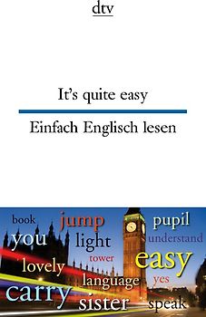 It's quite easy Einfach Englisch lesen