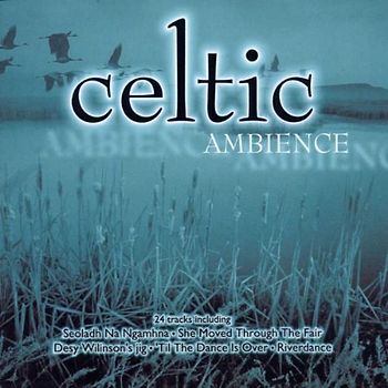 Various - Celtic Ambience