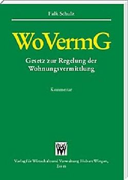 WoVermG Gesetz zur Regelung der Wohnungsvermittlung