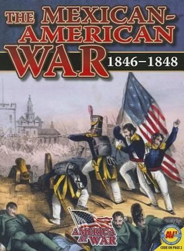 The Mexican-American War