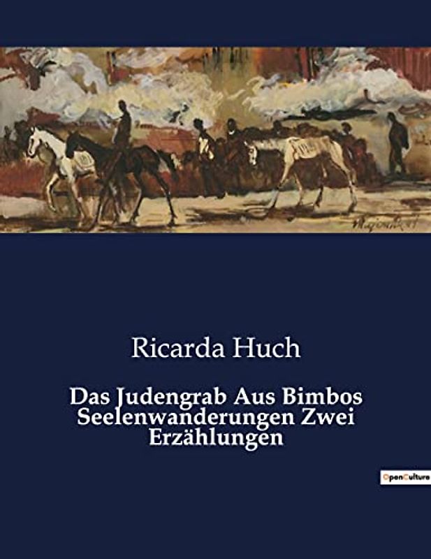 Das Judengrab Aus Bimbos Seelenwanderungen Zwei Erzählungen