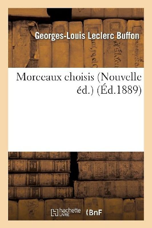 Morceaux Choisis (Nouvelle Éd.)
