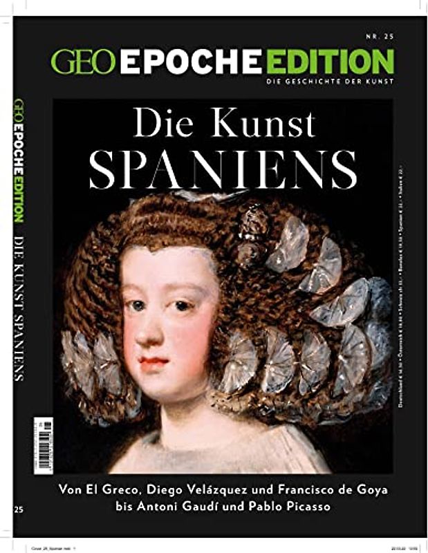 GEO Epoche Edition / GEO Epoche Edition 25/2022 - Die Kunst Spaniens: Die Geschichte der Kunst