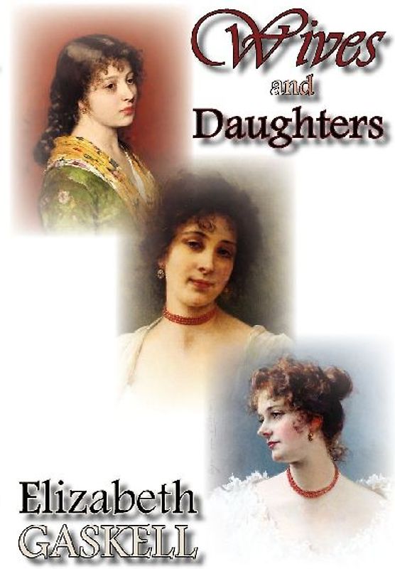 Wives and Daughters