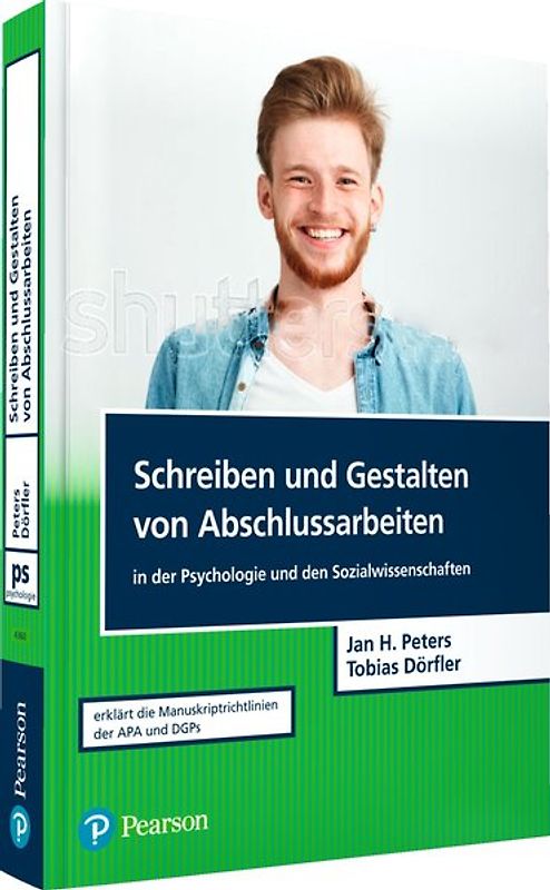 Schreiben und Gestalten von Abschlussarbeiten in der Psychologie und den Sozialwissenschaften