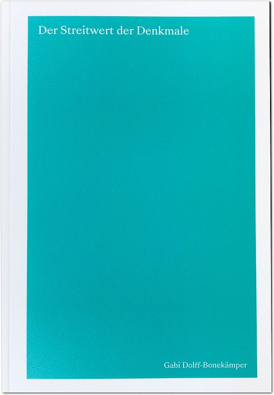 Der Streitwert der Denkmale