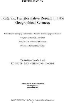 Fostering Transformative Research in the Geographical Sciences