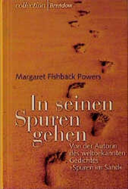 In seinen Spuren gehen