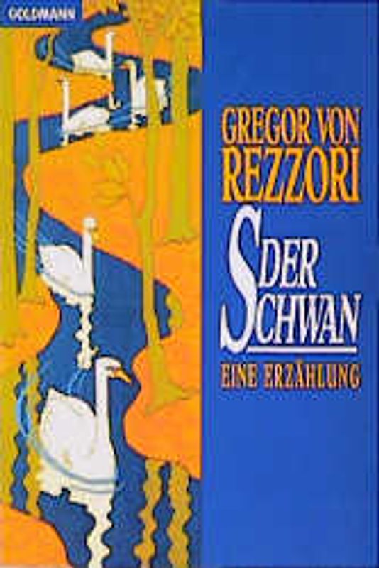 Der Schwan. Erzählung