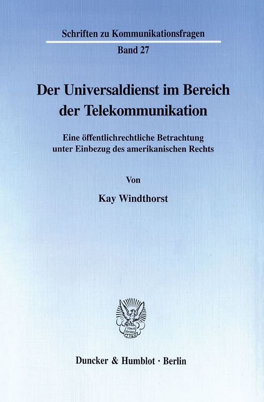 Der Universaldienst im Bereich der Telekommunikation.