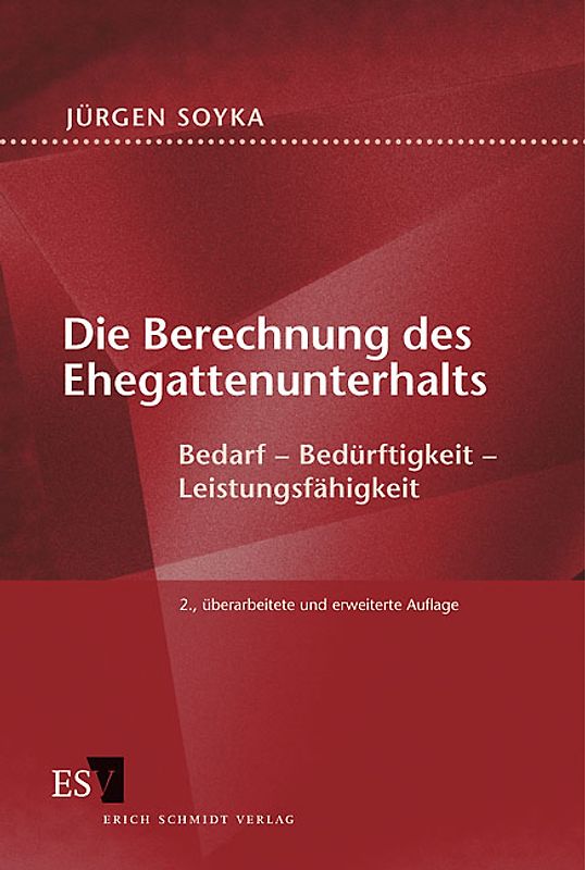Die Berechnung des Ehegattenunterhalts
