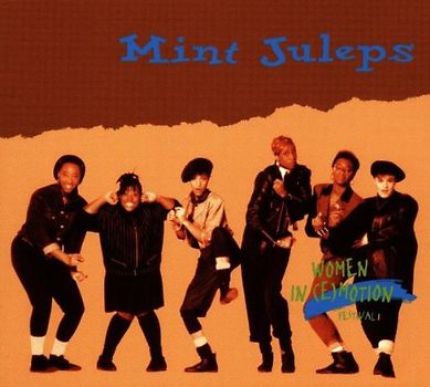 Mint Juleps - Women in (E)Motion-Festival