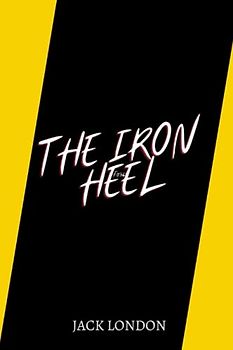 the iron heel by jack london