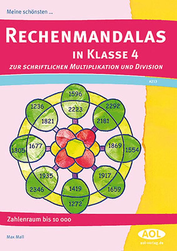 Meine schönsten Rechenmandalas Kl. 4. Schriftliche Multiplikation und Division im Zahlen raum bis 10.000 (4. Klasse)