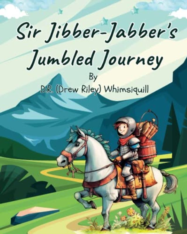 Sir Jibber-Jabber's Jumbled Journey