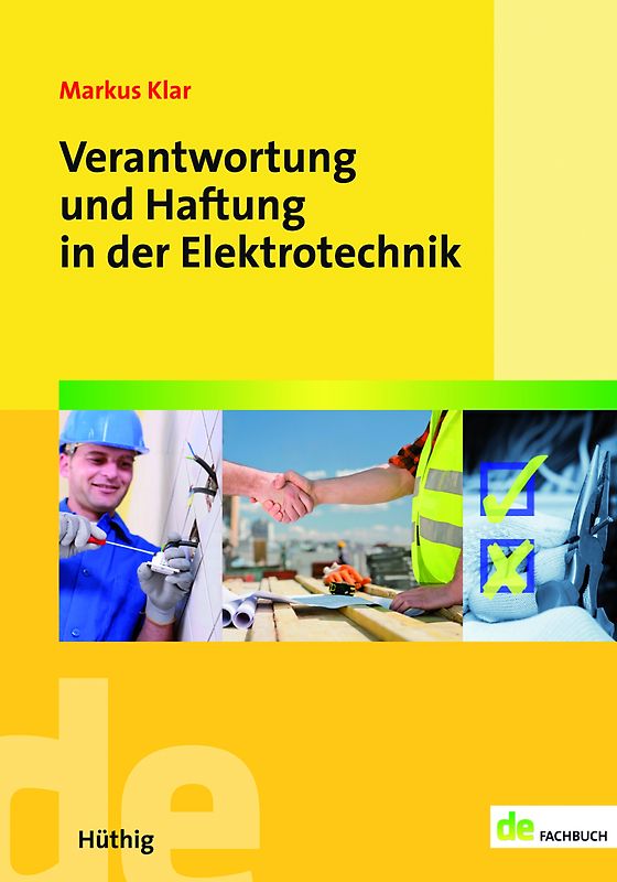 Verantwortung und Haftung in der Elektrotechnik