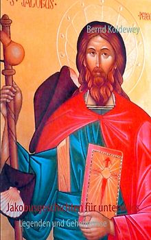 Jakobusgeschichten für unterwegs