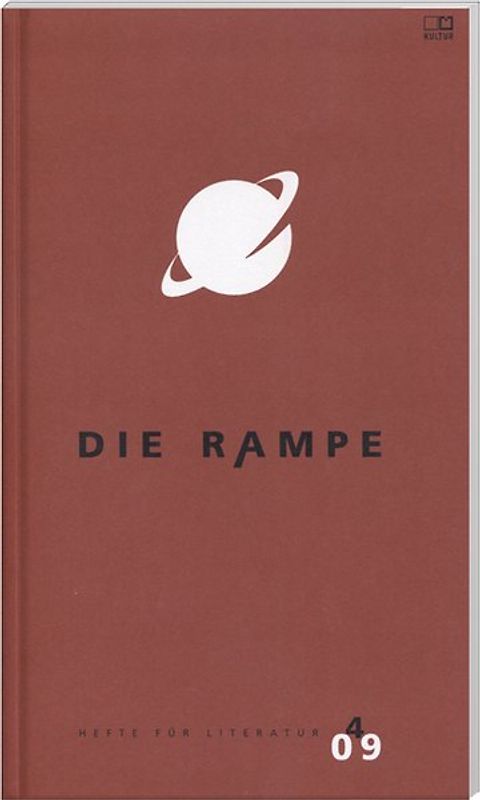 Die Rampe. Hefte für Literatur / Die Rampe 4/2009