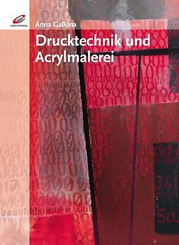 Drucktechnik und Acrylmalerei