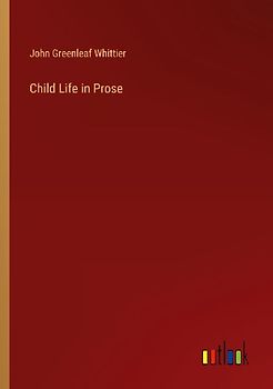 Child Life in Prose
