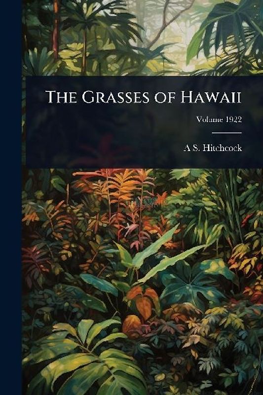 The Grasses of Hawaii