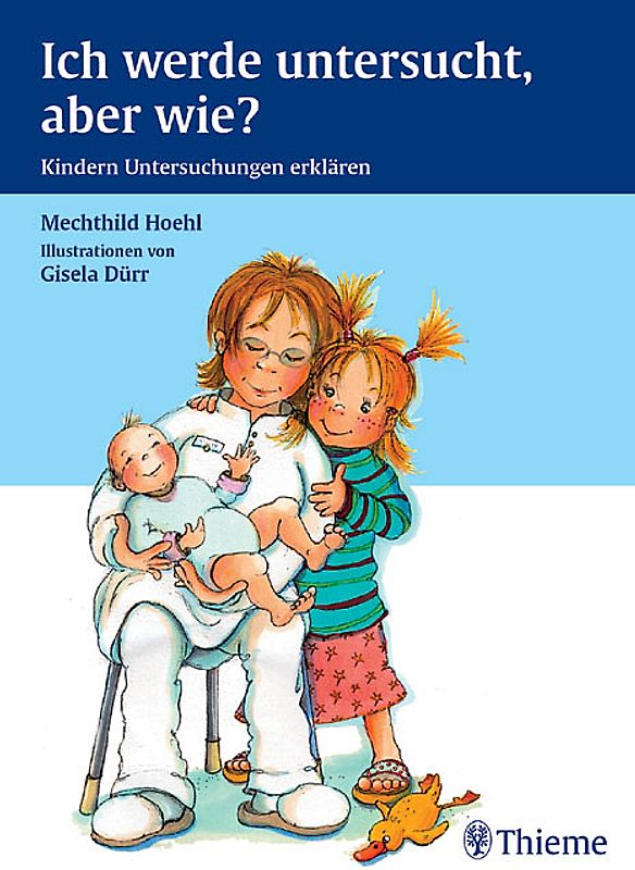 Beim Kinderarzt: Ich werde untersucht, aber wie ?