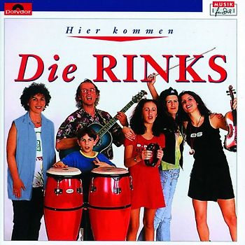 die Rinks - Hier Kommen die Rinks