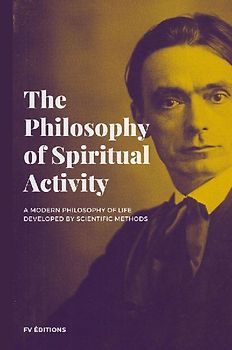 The Philosophy of Spiritual Activity