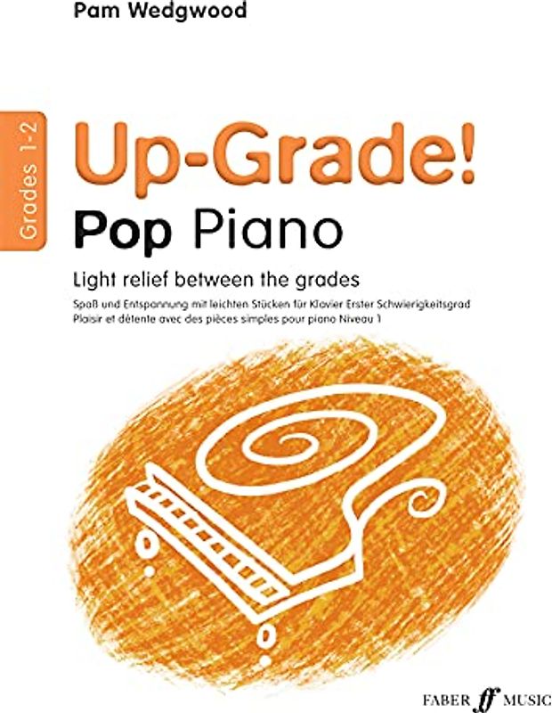 Up-grade! Pop Piano: Grades 1-2