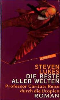 Die Besten aller Welten