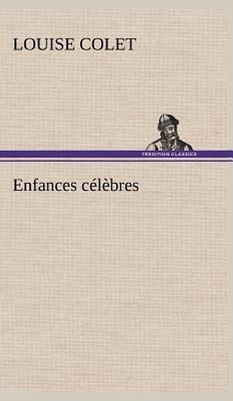 Enfances célèbres