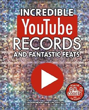 Incredible YouTube Records and Fantastic Feats