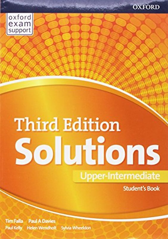Solutions: Upper Intermediate. Student's Book: Leading the way to success
