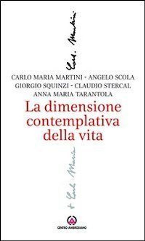 La dimensione contemplativa della vita