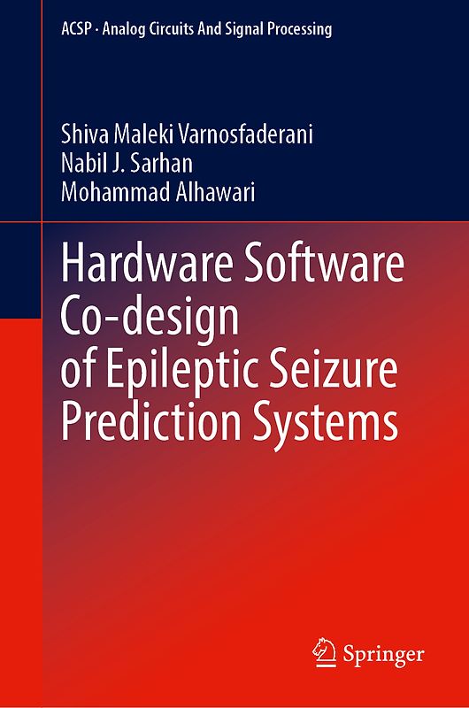 Hardware Software Co-design of Epileptic Seizure Prediction Systems