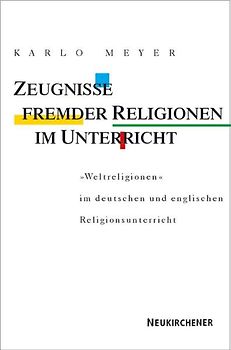 Zeugnisse fremder Religionen im Unterricht